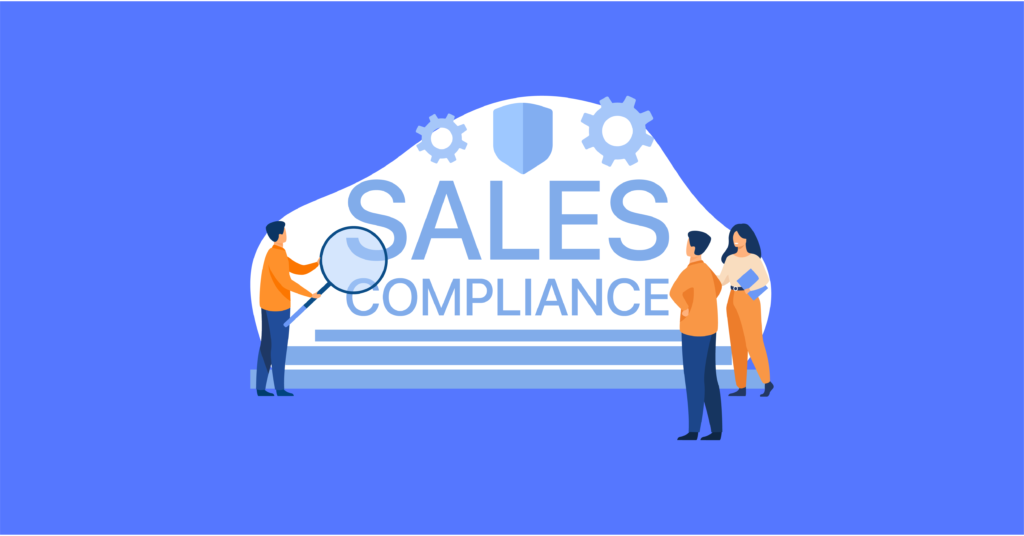 Sales Compliance What Is It Why Is It Important blog featuredimage sales compliance what important