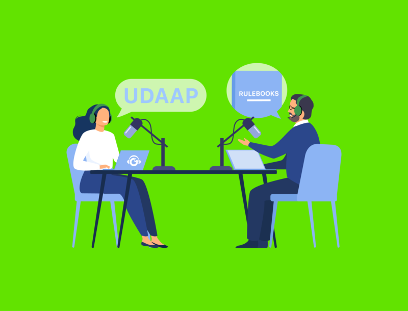 The twenty-second episode of the COMPLY Podcast features two experts from PerformLine as they discuss all things UDAAP.