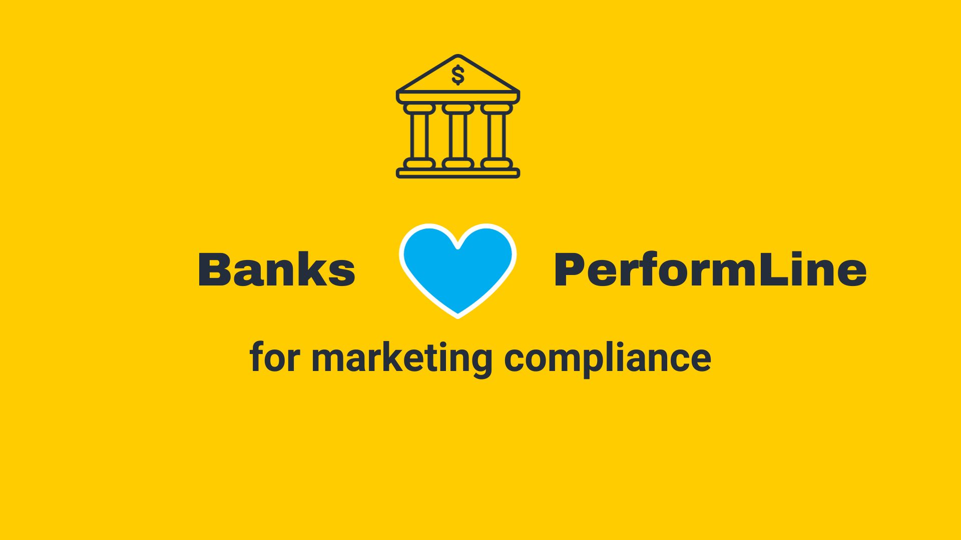 banks love performline
