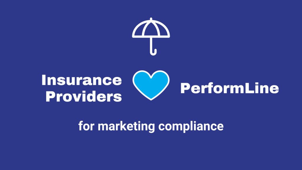 Insurance providers love PerformLine