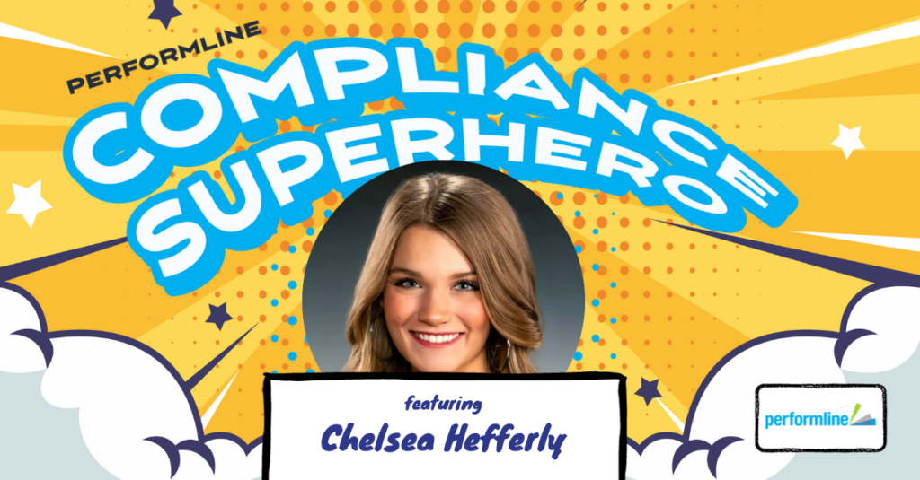 Compliance Superhero: Chelsea Hefferly
