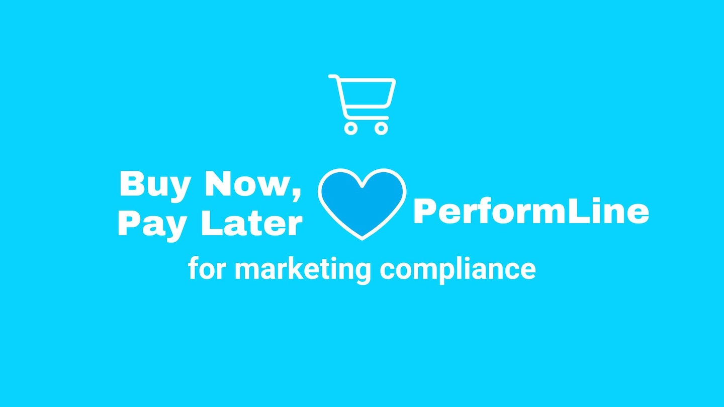 BNPL love performline for marketing compliance