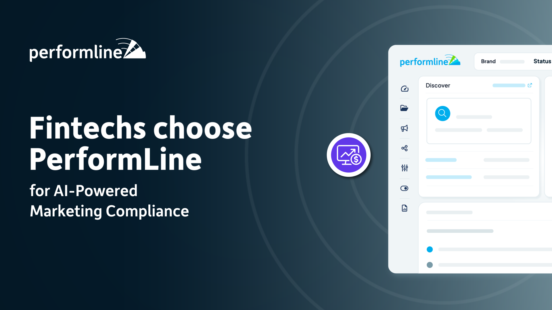 Image with text that reads "Fintechs choose PerformLine for AI-powered marketing compliance"
