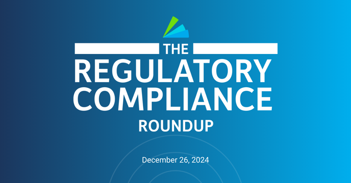 Welcome to the PerformLine Regulatory Roundup, home of the latest news, articles, and reports from our industry, curated for you.