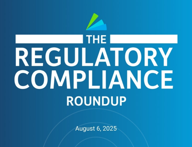 Stay up to date with the latest in regulatory compliance in this edition of PerformLine's Roundup.