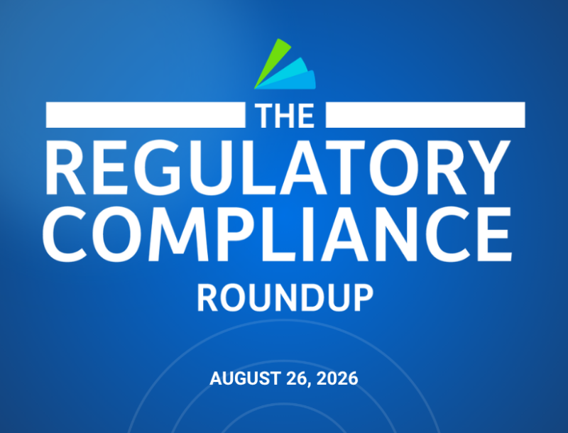 Regulatory Roundup - August 26 2026